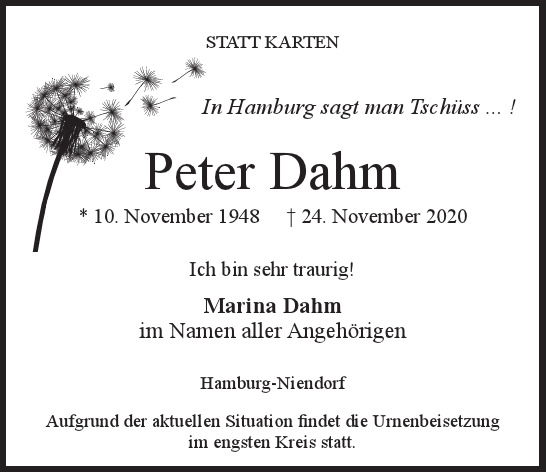 Traueranzeige von Peter  Dahm  von Hamburger Tageszeitungen und Anzeigenblättern der FUNKE Mediengruppe