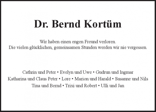 Traueranzeige von Bernd Kortüm  von Hamburger Tageszeitungen und Anzeigenblättern der FUNKE Mediengruppe