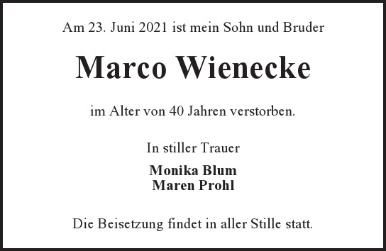 Traueranzeige von Marco  Wienecke  von Hamburger Tageszeitungen und Anzeigenblättern der FUNKE Mediengruppe