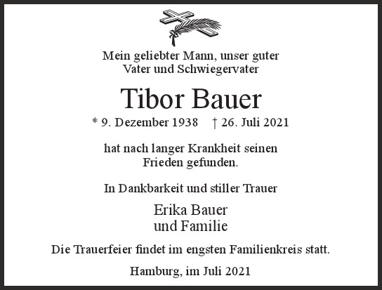 Traueranzeige von Tibor Bauer von Hamburger Tageszeitungen und Anzeigenblättern der FUNKE Mediengruppe