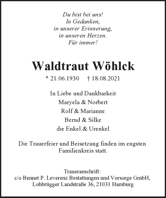  Traueranzeige für Waldtraut Wöhlck  vom 28.08.2021 aus Hamburger Tageszeitungen und Anzeigenblättern der FUNKE Mediengruppe