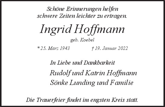 Traueranzeige von Ingrid  Hoffmann  von Hamburger Tageszeitungen und Anzeigenblättern der FUNKE Mediengruppe