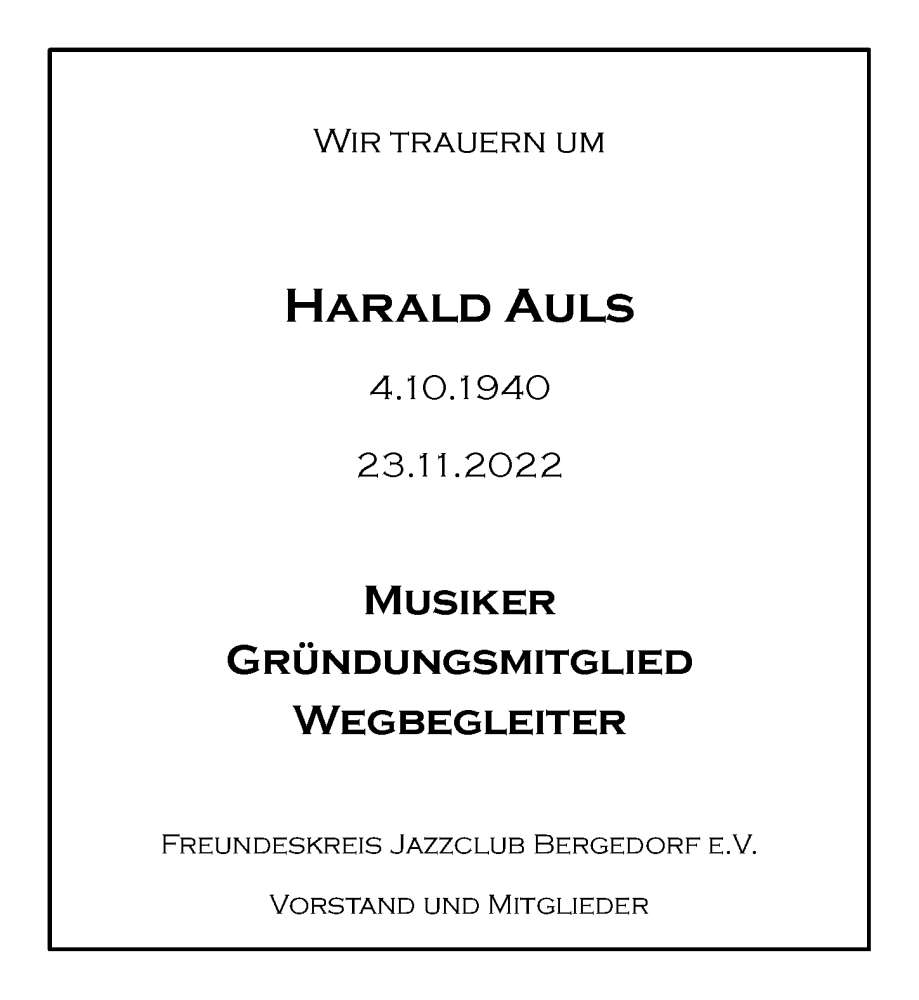  Traueranzeige für Harald Auls vom 03.12.2022 aus Bergedorfer Zeitung