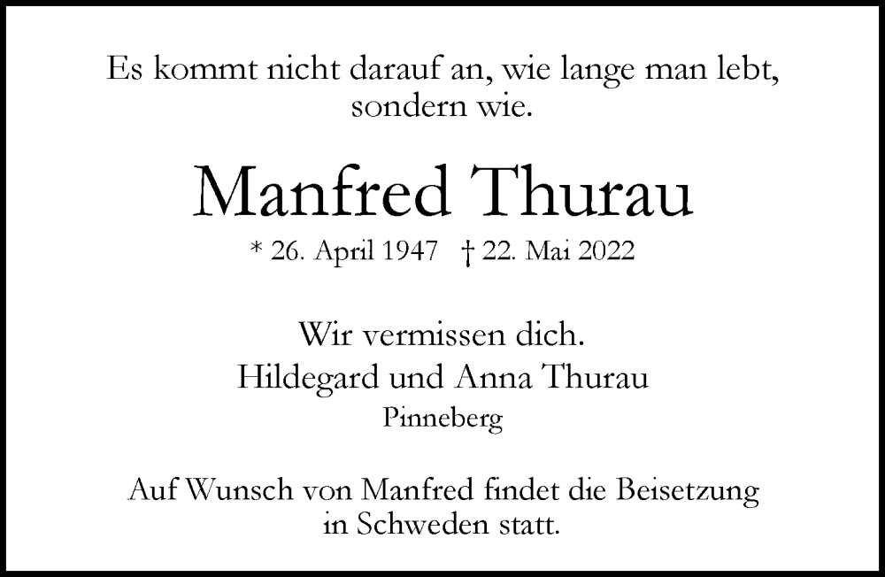  Traueranzeige für Manfred Thurau vom 28.05.2022 aus Hamburger Abendblatt