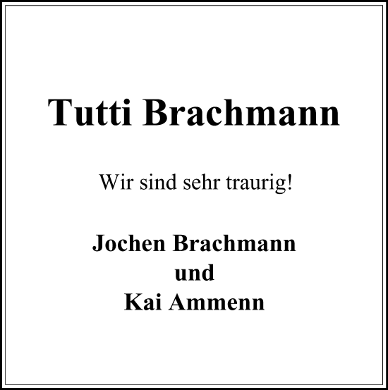 Traueranzeige von Tutti Brachmann von Hamburger Abendblatt