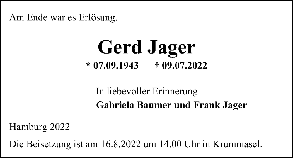  Traueranzeige für Gerd Jager vom 06.08.2022 aus Hamburger Abendblatt