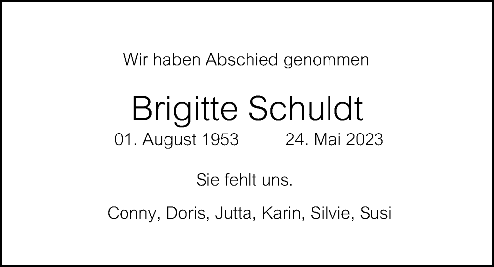  Traueranzeige für Brigitte Schuldt vom 17.06.2023 aus Hamburger Abendblatt