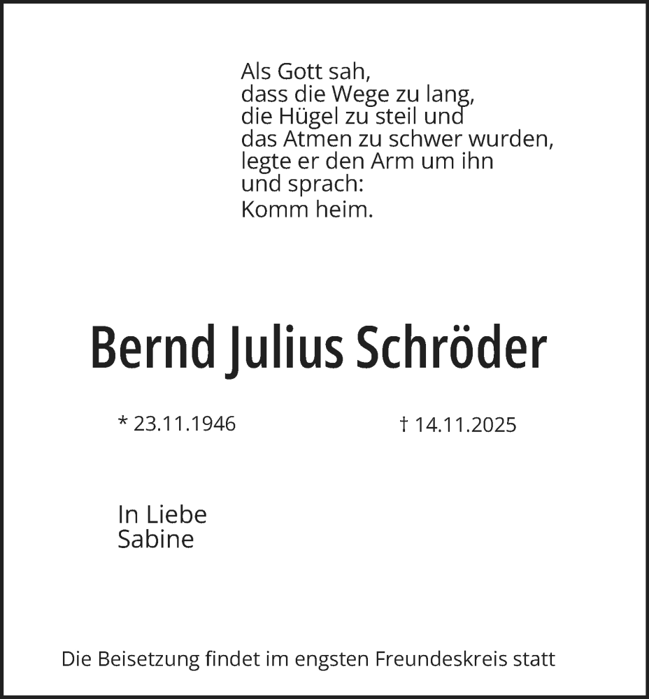  Traueranzeige für Bernd Julius Schröder vom 22.11.2025 aus Hamburger Abendblatt